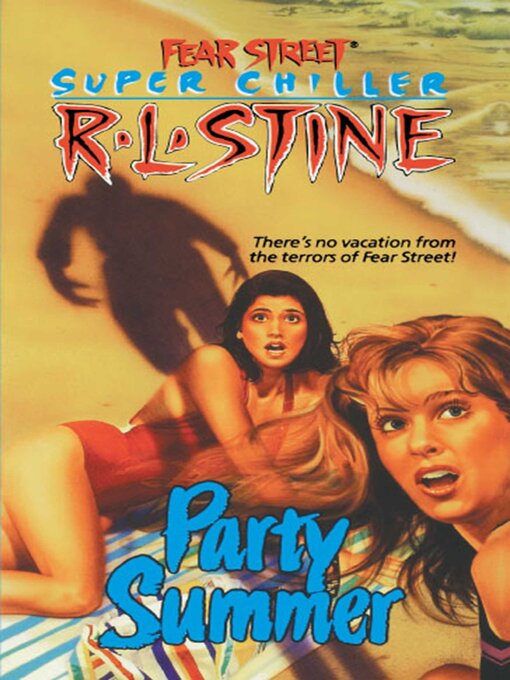 Title details for Party Summer by R.L. Stine - Wait list
